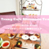 trung afternoontea hochiminh